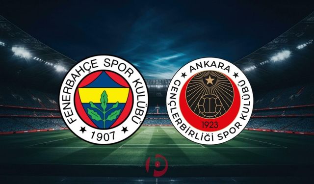 Fenerbahçe - Gençlerbirliği Maçının İlk 11'leri Belli Oldu! Yeni Transfer N'Golo Kante Sahnede!