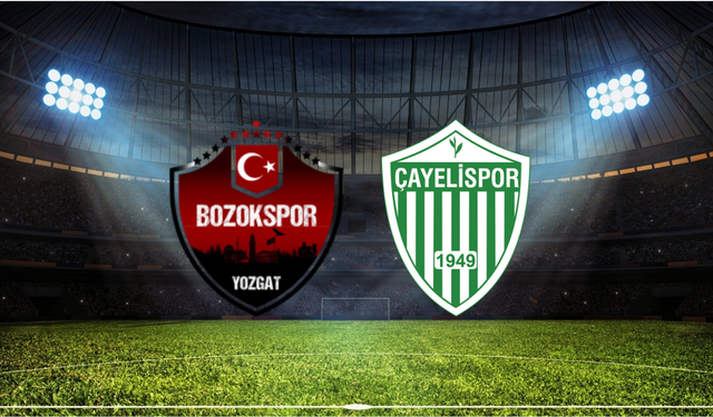 Yozgat Bozokspor - Çayelispor Maçı Ne Zaman? Saat Kaçta? Hangi Kanalda?
