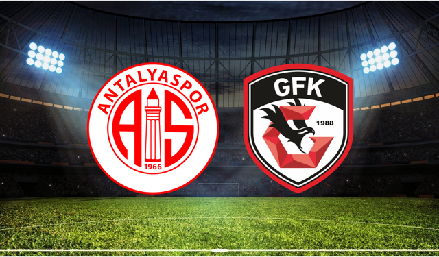 Antalyaspor - Gaziantep FK Maçı Ne Zaman? Saat Kaçta? Hangi Kanalda?