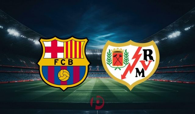 Barcelona - Rayo Vallecano Maçı Saat Kaçta, Hangi Kanalda? İşte Canlı Yayın Bilgileri!