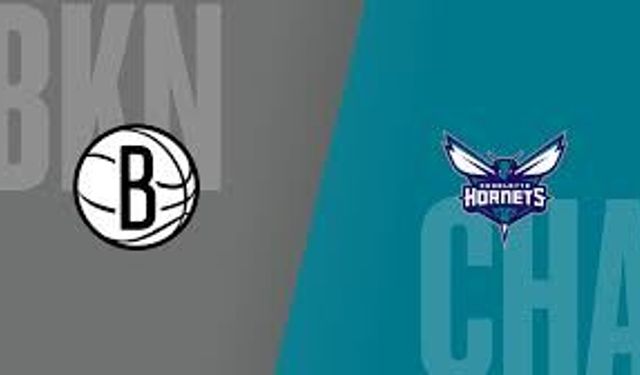 Brooklyn Nets - Charlotte Hornets Maçı Ne Zaman, Saat Kaçta, Hangi Kanalda?