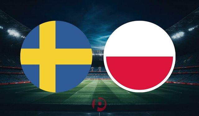 İsveç - Polonya Maçının İlk 11'leri Belli Oldu!