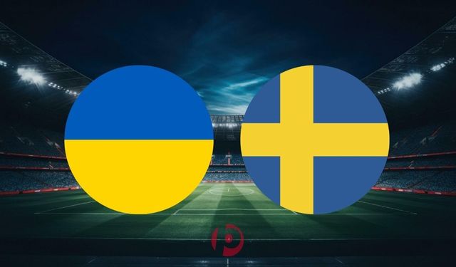 Ukrayna - İsveç Maçının İlk 11'leri Belli Oldu!