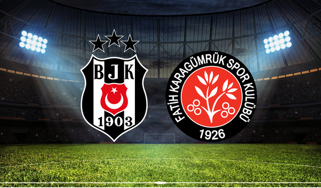 Beşiktaş - Fatih Karagümrük Maçının İlk 11'leri Belli Oldu!