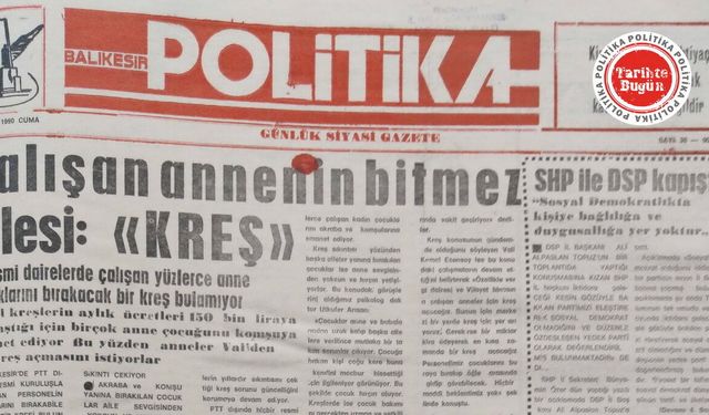 25 Mayıs 1990 Cuma: Çalışan annenin bitmez çilesi kreş