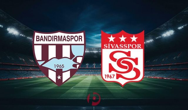 Play-Off Yolunda Kritik Maç! Bandırmaspor - Sivasspor Maçı Ne Zaman? Saat Kaçta? Hangi Kanalda?