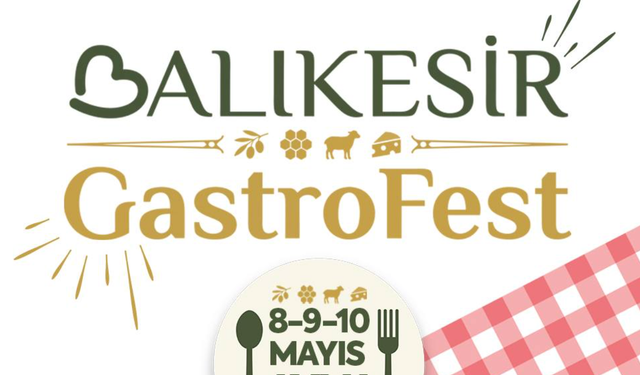 Lezzet Şöleni Başlıyor! Balıkesir GastroFest Ne Zaman? İşte Festival Programı ve Gelecek Konuklar: