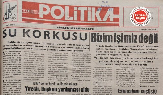 1 Haziran 1990 Cuma: Su korkusu