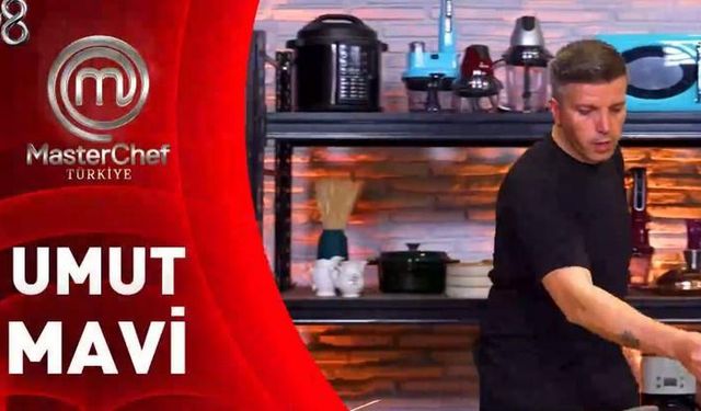 MasterChef Umut Mavi Kimdir? Umut Mavi Kaç Yaşında, Nereli ve Elendi mi?
