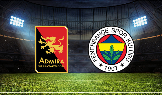 Admira Wacker - Fenerbahçe Maçı Nasıl İzlenir? İşte Canlı Yayın Kanalları: