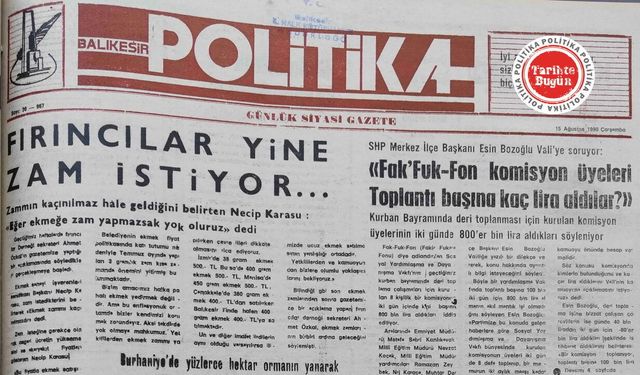 15 Ağustos 1990 Çarşamba: Fırıncılar yine zam istiyor
