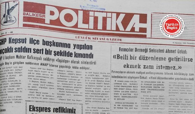 16 Ağustos 1990 Perşembe: SHP Kepsut ilçe başkanına bıçaklı saldırı kınandı