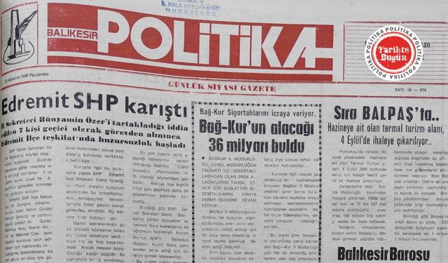 23 Ağustos 1990 Perşembe: Edremit SHP karıştı