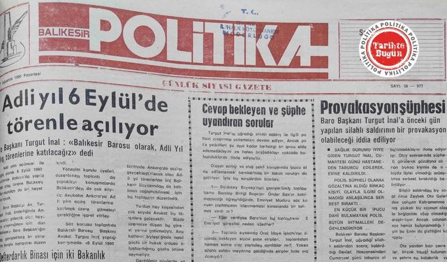 27 Ağustos 1990 Pazartesi: Adli yıl 6 Eylül’de törenle açılıyor