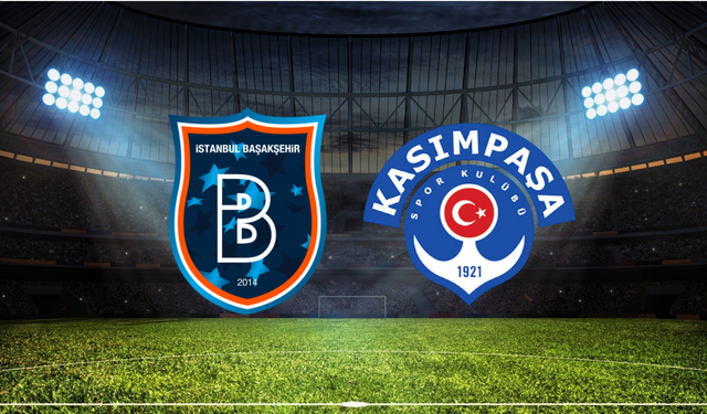 Başakşehir - Kasımpaşa Maçı Ne Zaman? Saat Kaçta? Hangi Kanalda? Nasıl İzlenir?