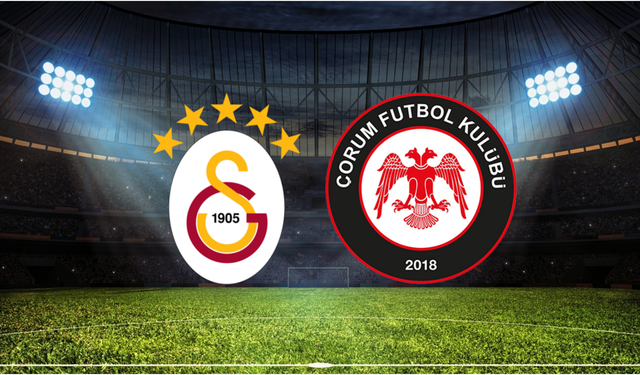Süper Lig'de Yeni Sezonun İlk Maçı Bugün mü? Galatasaray - Çorum FK Maçı Ne Zaman, Saat Kaçta, Hangi Kanalda?