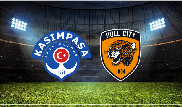 Kasımpaşa - Hull City Maçı Nasıl İzlenir? İşte Canlı Yayın Kanalları: