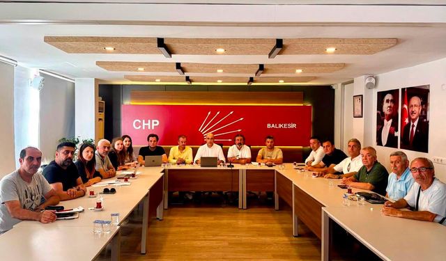 Balıkesir CHP İl Yönetimi Toplandı! İl Başkanı Fikret Şahin Saha Çalışmalarının Düğmesine Bastı!
