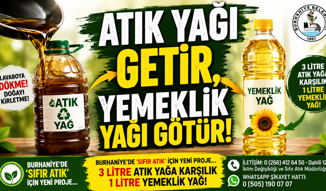 Burhaniye Belediyesi’nden Atık Yağ Kampanyası: 3 Litre Getirene 1 Litre Yemeklik Yağ