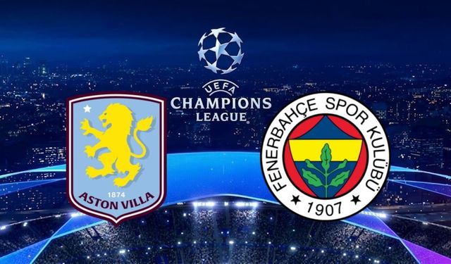 Fenerbahçe'nin Devler Ligi'nde Zorlu Sınavı: Aston Villa Maçı Ne Zaman, Saat Kaçta, Hangi Kanalda Canlı Yayınlanacak?