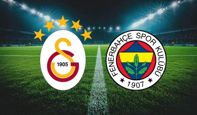 Galatasaray - Fenerbahçe Derbisi Ne Zaman, Saat Kaçta? Dev Maçın Tarihi Neden Değişti, Pazartesi Mi Oynanacak?