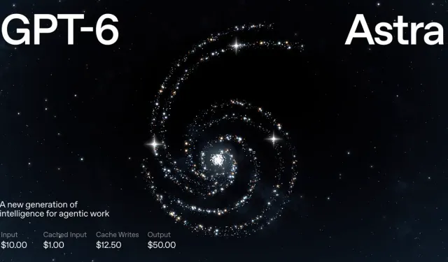 OpenAI GPT-6 Astra’yı Duyurdu! Yeni Yapay Zekâ Modeli Neler Yapabiliyor?