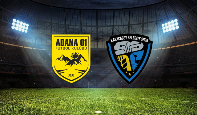 Adana 01 FK - Karacabey Belediyespor Maçı Ne Zaman? Saat Kaçta? Hangi Kanalda?
