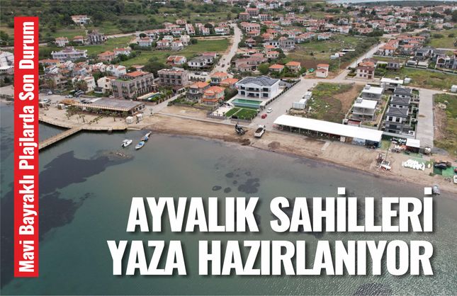 Ayvalık Sahilleri Yaza Hazırlanıyor