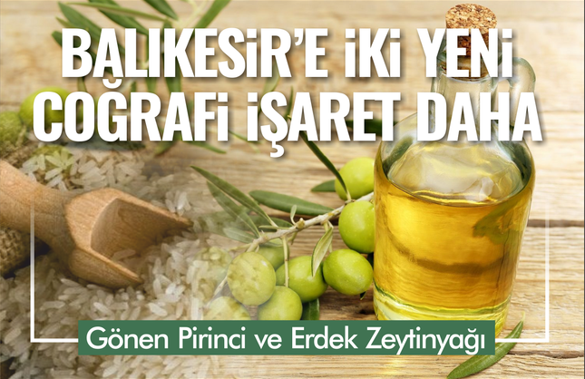 Balıkesir'e İki Coğrafi İşaret Daha