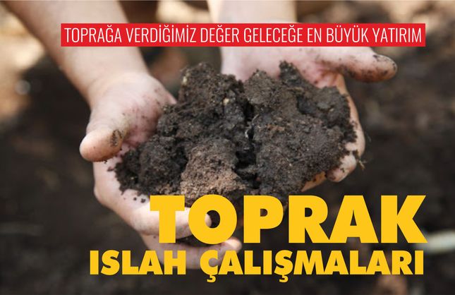 Toprak Islah Çalışmaları