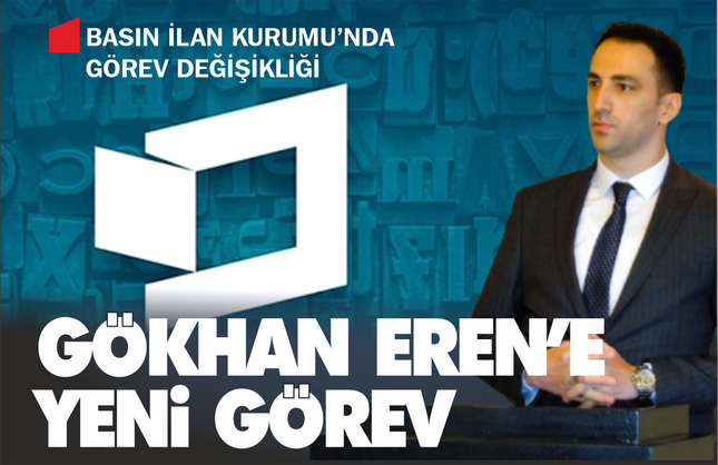 Basın İlan Kurumu’nda Görev Değişikliği: Eren ve Başeğmez Yer Değiştirdi