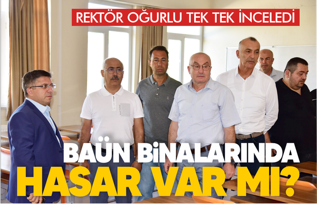 Balıkesir Üniversitesi Üst Yönetimi Deprem Sonrası Binalarda İncelemelerde Bulundu