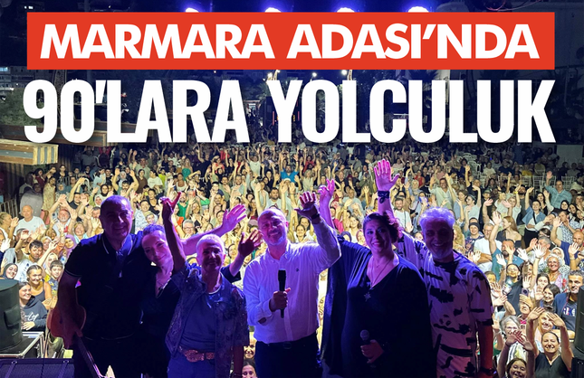 Marmara Adası'nda 90'lar Fırtınası!