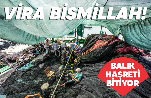 Vira Bismillah! Balıkesir Hasreti Bitiyor...