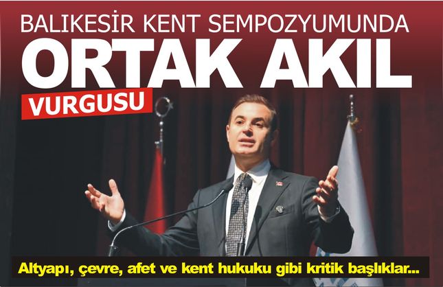Kent Sempozyumu başladı.. Ahmet Akın'dan 'ortak akıl' vurgusu