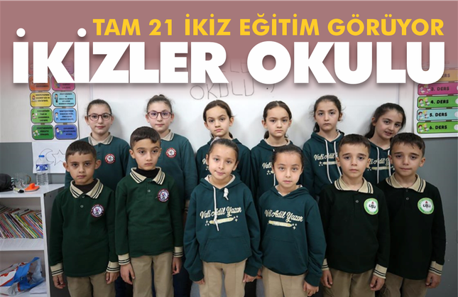 İkizler Okulu! Tam 21 ikiz eğitim görüyor...