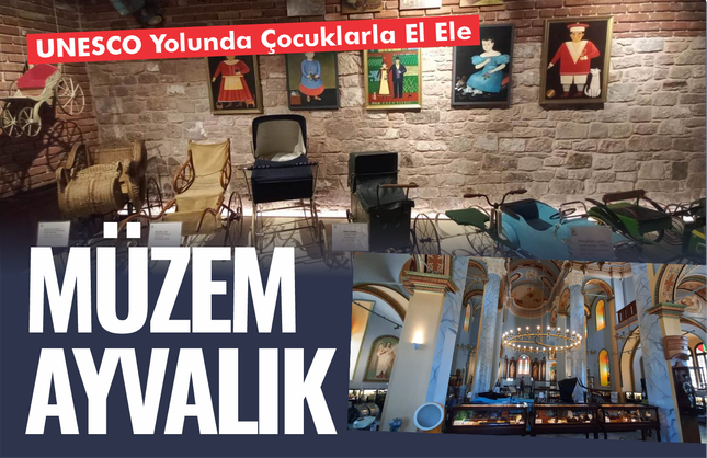 UNESCO Yolunda Çocuklarla El Ele: “Müzem Ayvalık” Projesi Başladı