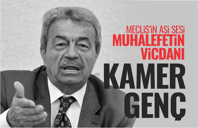 Kamer Genç... Meclis'in asi sesi, muhalefetin vicdanı