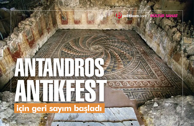 Antandros Antik Fest İçin Geri Sayım Başladı