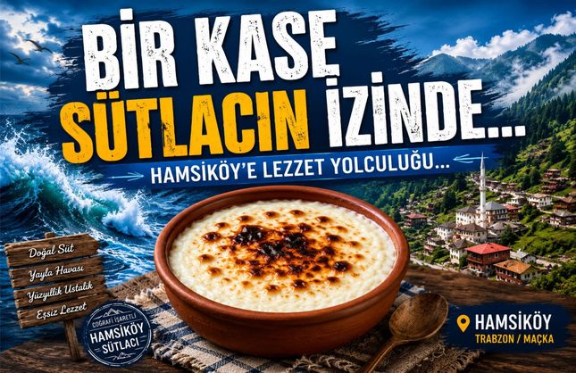 Bir Kâse Sütlacın İzinde... Hamsiköy'e Lezzet Yolculuğu