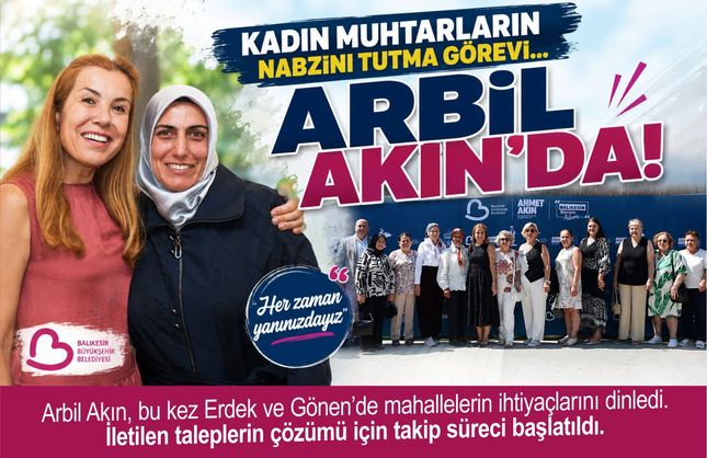 Kadın muhtarların nabzını tutma görevi Arbil Akın'da