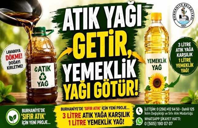 Burhaniye Belediyesi’nden Atık Yağ Kampanyası: 3 Litre Getirene 1 Litre Yemeklik Yağ