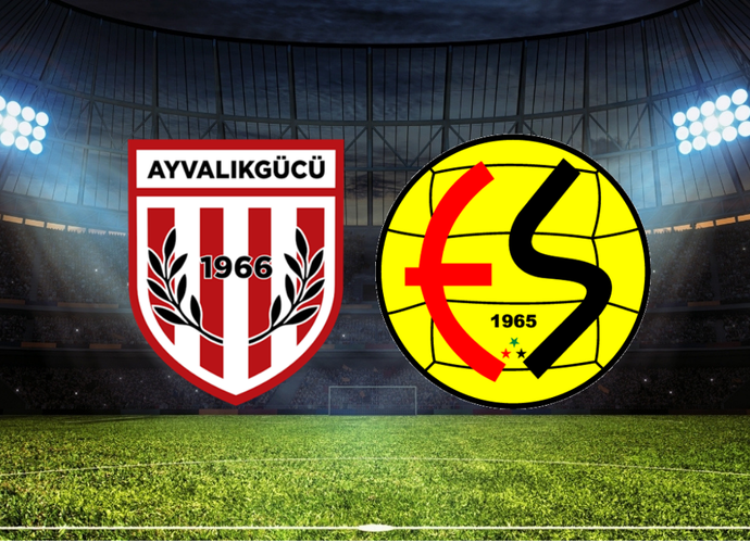 Ayvalıkgücü 2. Lig İçin Sahada! Ayvalıkgücü - Eskişehirspor Maçı Ne Zaman? Saat Kaçta? Hangi Kanalda?
