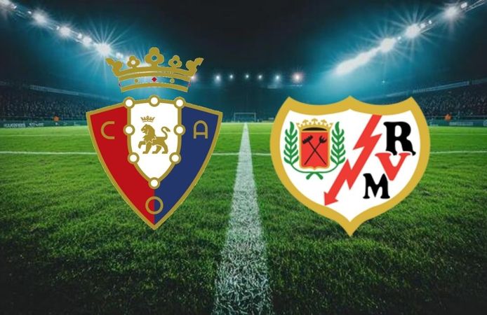 Osasuna - Rayo Vallecano Maçı Bugün! Saat Kaçta, Hangi Kanalda Yayınlanacak?