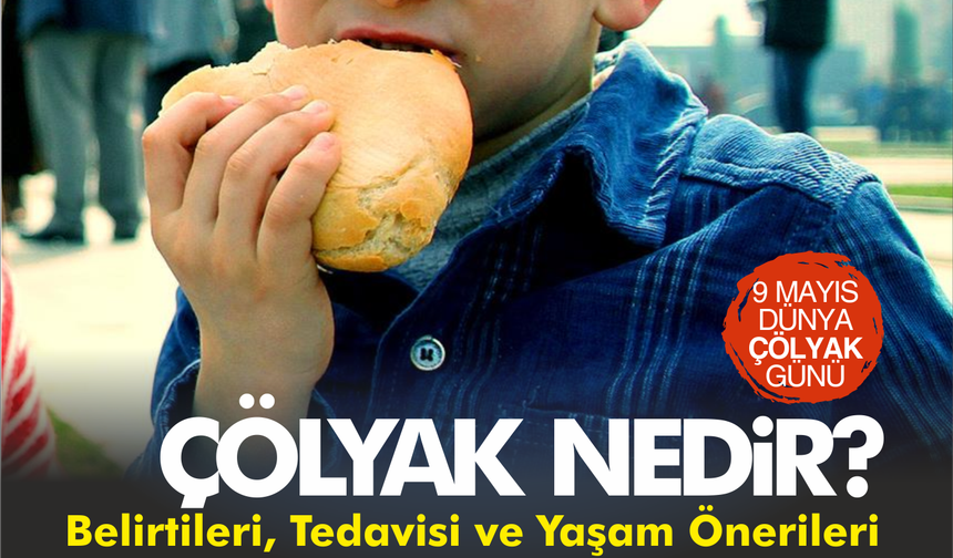 Çölyak Hastalığı Nedir? Belirtileri, Tedavisi ve Yaşam Önerileri