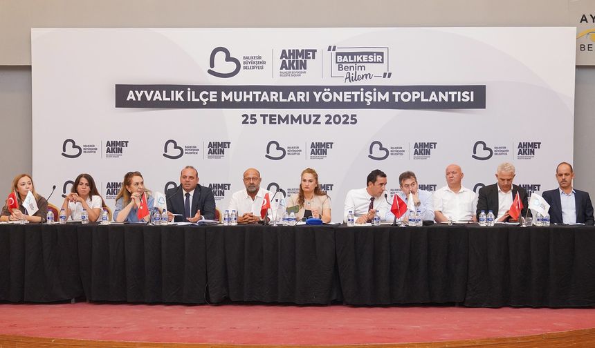 Ayvalık’ta Muhtarlar Yönetişim Toplantısında Buluştu