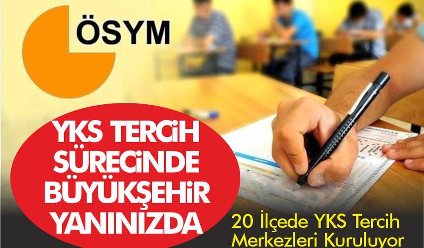 Ahmet Akın’dan Gençlere Büyük Destek: 20 İlçede YKS Tercih Merkezleri Kuruluyor