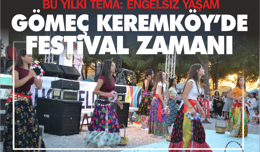 Gömeç Keremköy'de Festival Zamanı