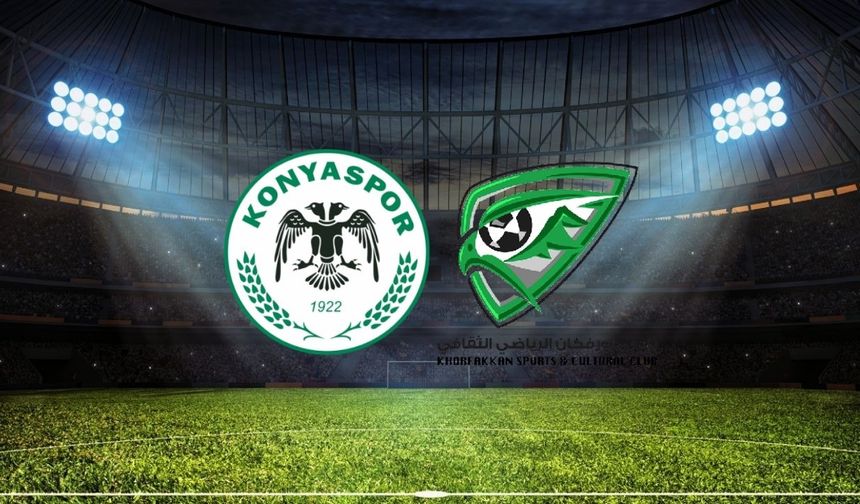 Konyaspor - Khor Fakkan Maçı Ne Zaman? Saat Kaçta? Maç Yayınlanacak Mı?
