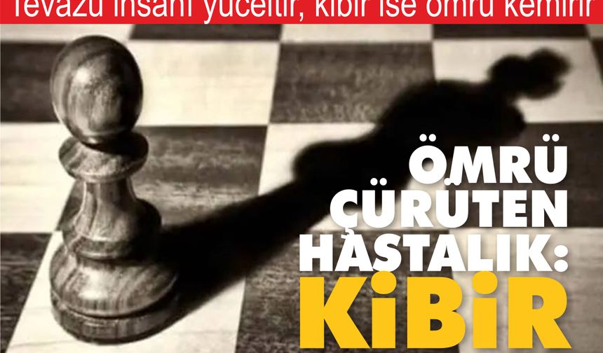 Duvarı Ayakta Tutan Dua ve Kibir Hastalığı